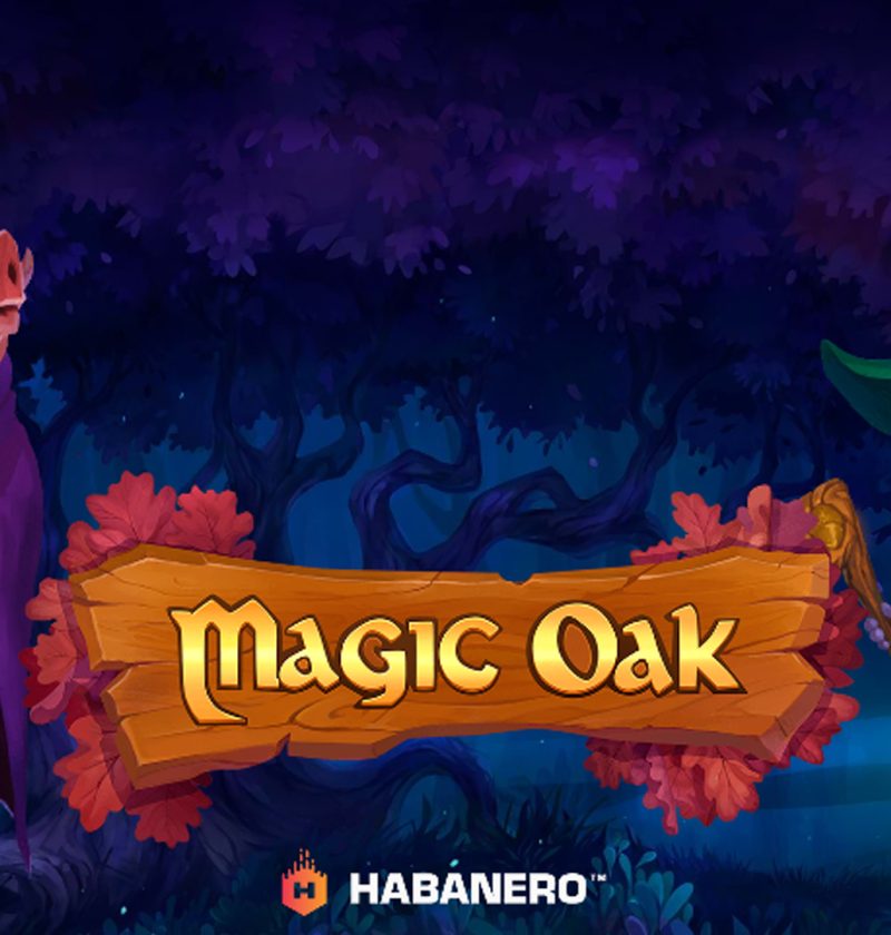 Nikmati Sensasi Judi Slot Online dengan Magic Oak yang Menarik
