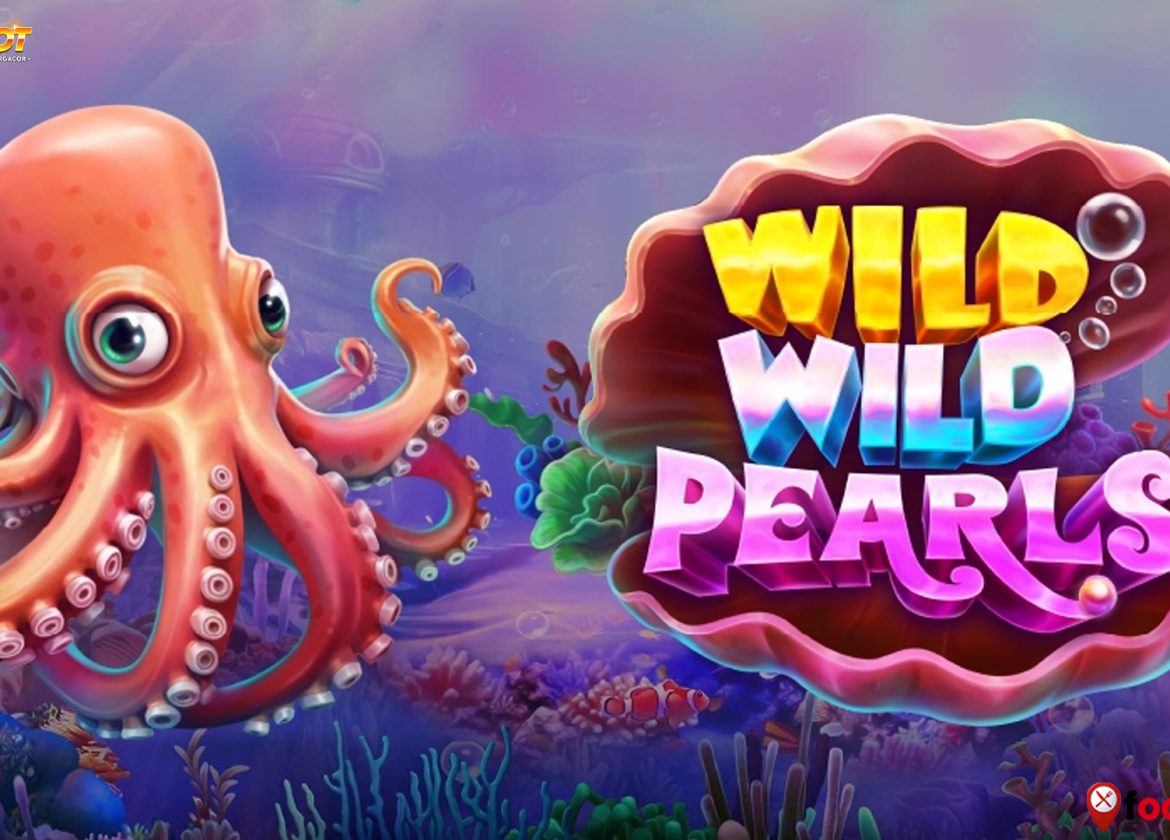 Sensasi Mewah Penuh Wild Wild Pearls di Dunia Slot Online