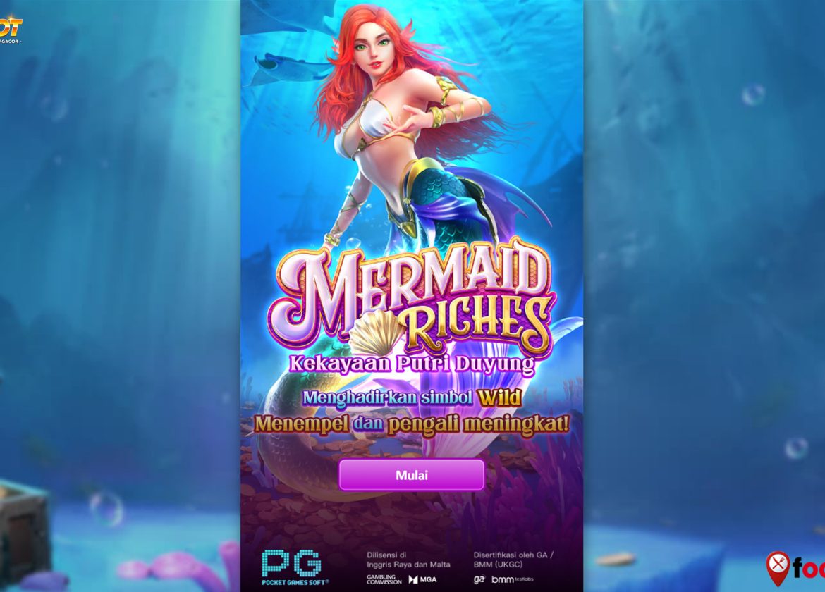 Situs Gacor Bikin Main Mermaid Riches Auto Ketagihan Parah